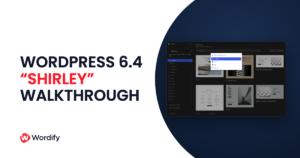 WordPress 6.4 Shirley Walkthrough