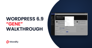WordPress 6.9 Gene Walkthrough
